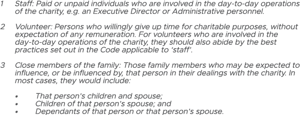 1 Staff: Paid or unpaid individuals who are involved in the day-to-day operations of the charity, e g  an Executive D   