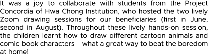 It was a joy to collaborate with students from the Project Concordia of Hwa Chong Institution, who hosted the two liv   