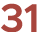 31
